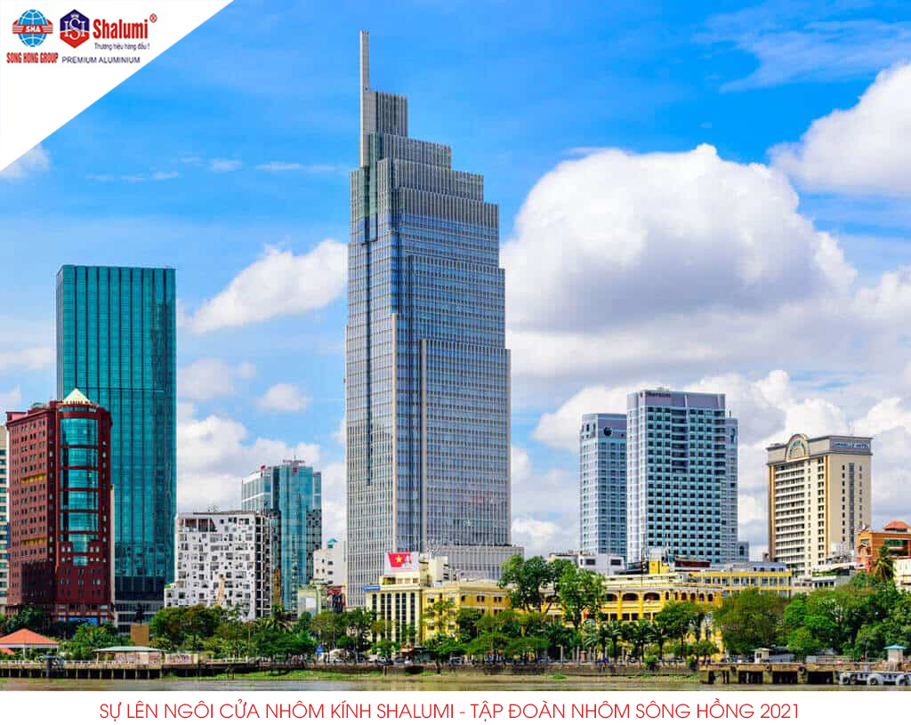 Sự lên ngôi của Cửa Nhôm Kính Shalumi - Tập đoàn Nhôm Sông Hồng 2021