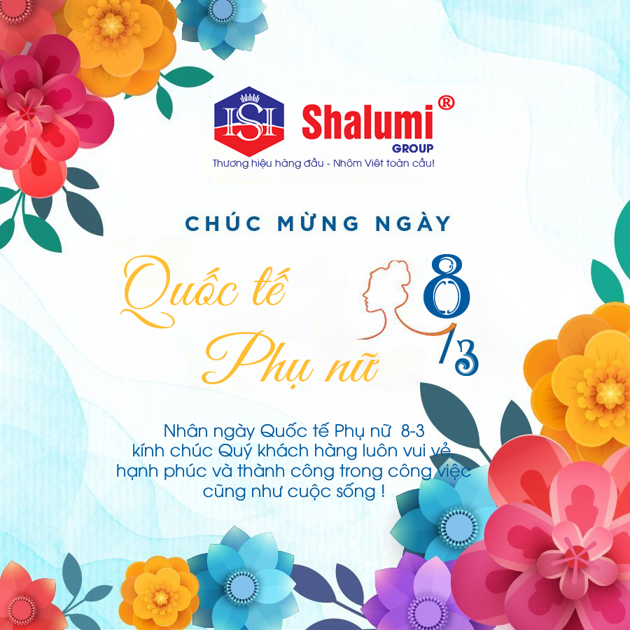 Tập đoàn nhôm Sông Hồng Shalumi chúc mừng ngày Quốc Tế Phụ Nữ mồng 8 tháng 3